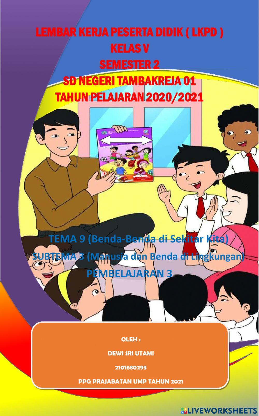 LKPD Kelas Tema 9 Subtema 3 Pembelajaran 3