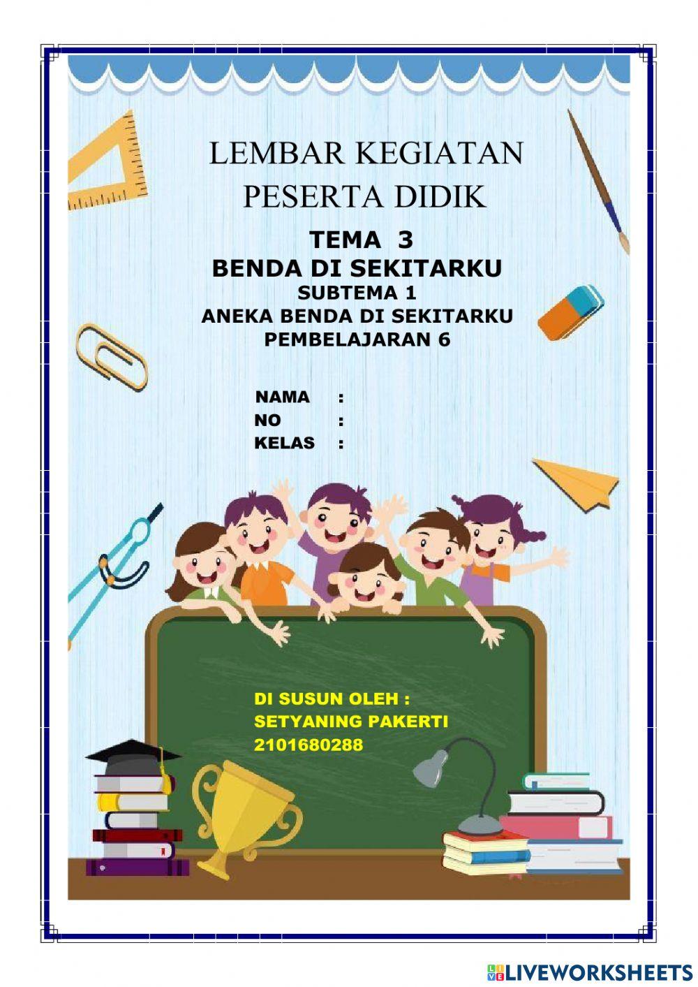 LKPD TEMA 3 SUBTEMA 1 PEMBELAJARAN 6 KELAS 3