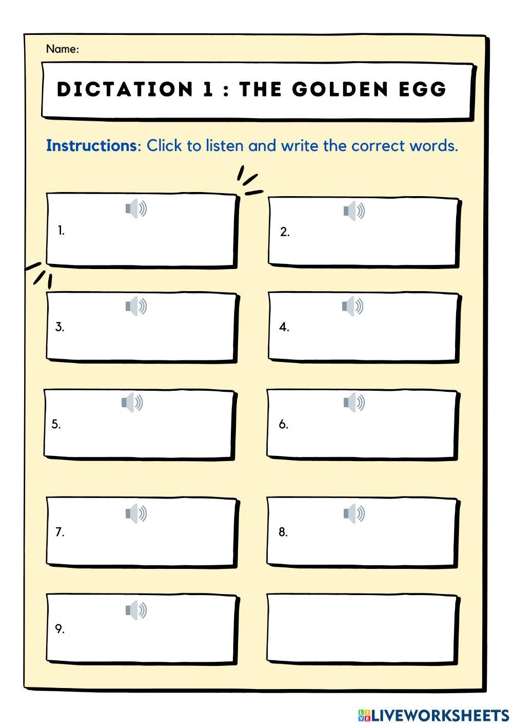 Dictation 1 : The Golden Egg