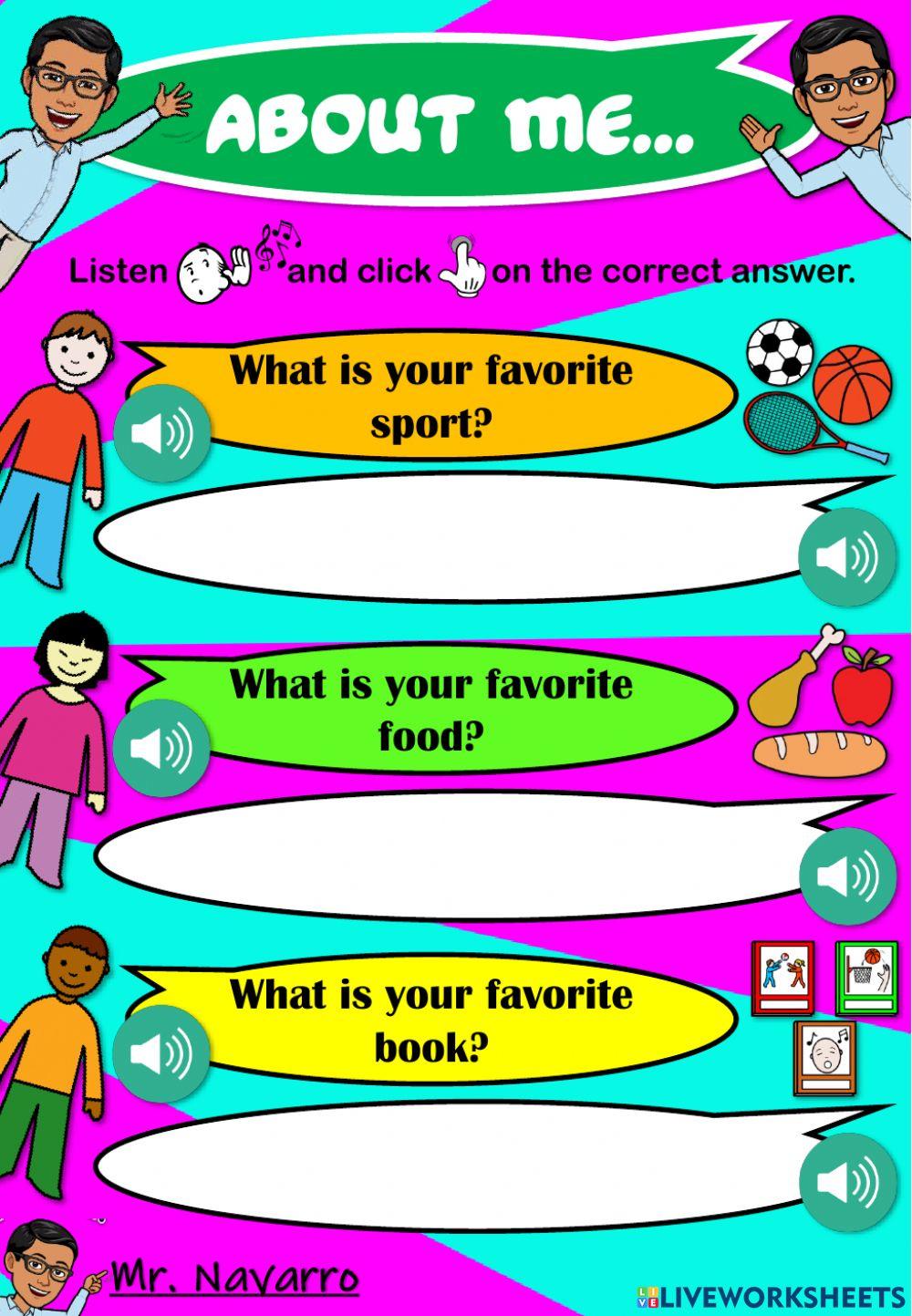 About Me... (Listen and click on the correct answer) 2