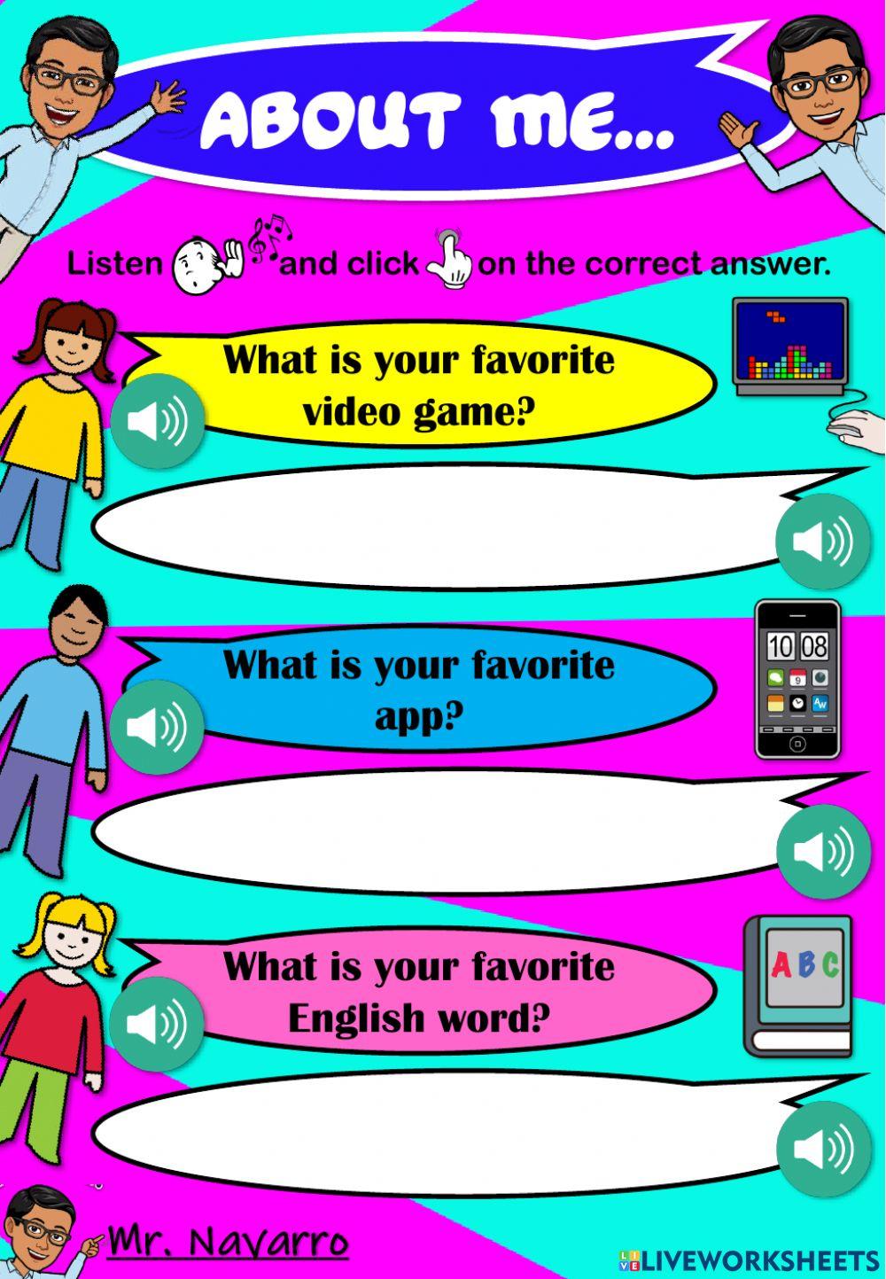 About Me... (Listen and click on the correct answer) 2