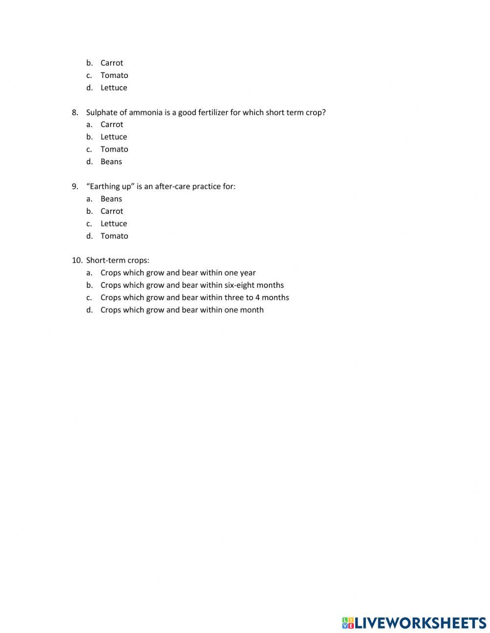 Short term vegetable crops