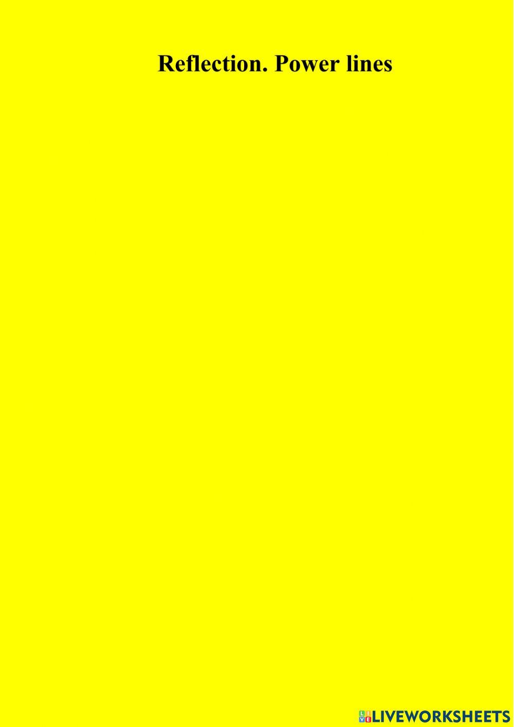 Reflection. Power lines