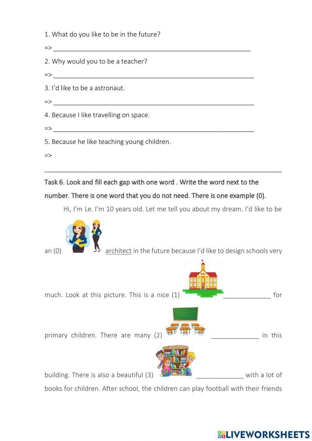 What would you like to be in the future?