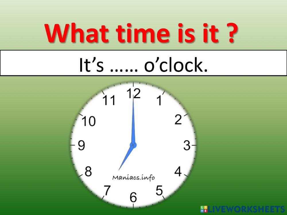 What time is it?