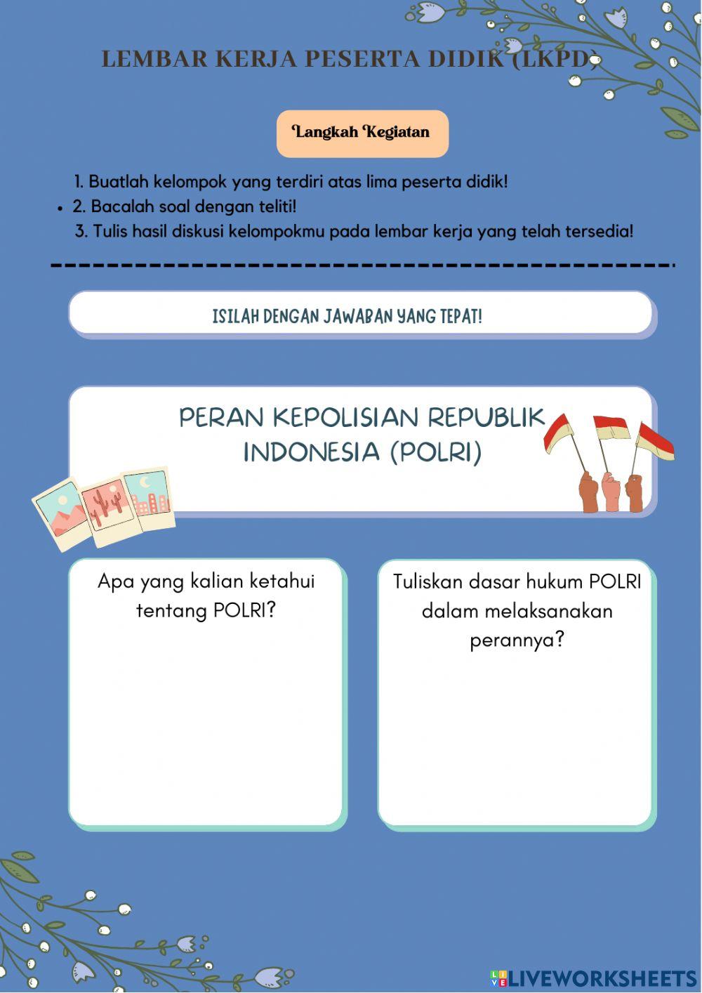 Peran kepolisian dalam menjamin keadilan dan kedamaian