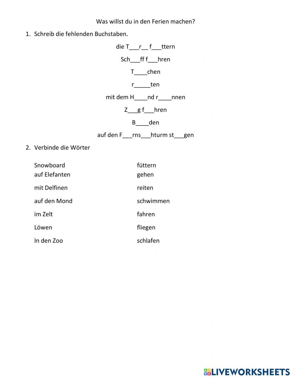 Was willst du in den Ferien machen?