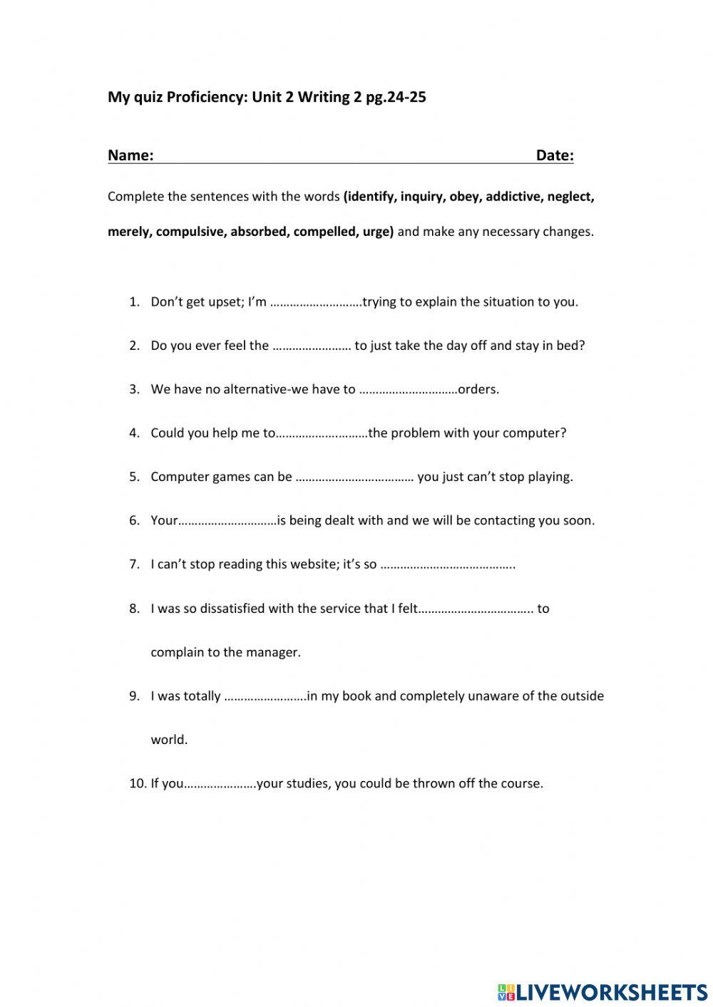 My quiz Proficiency: Unit 2 Writing 2