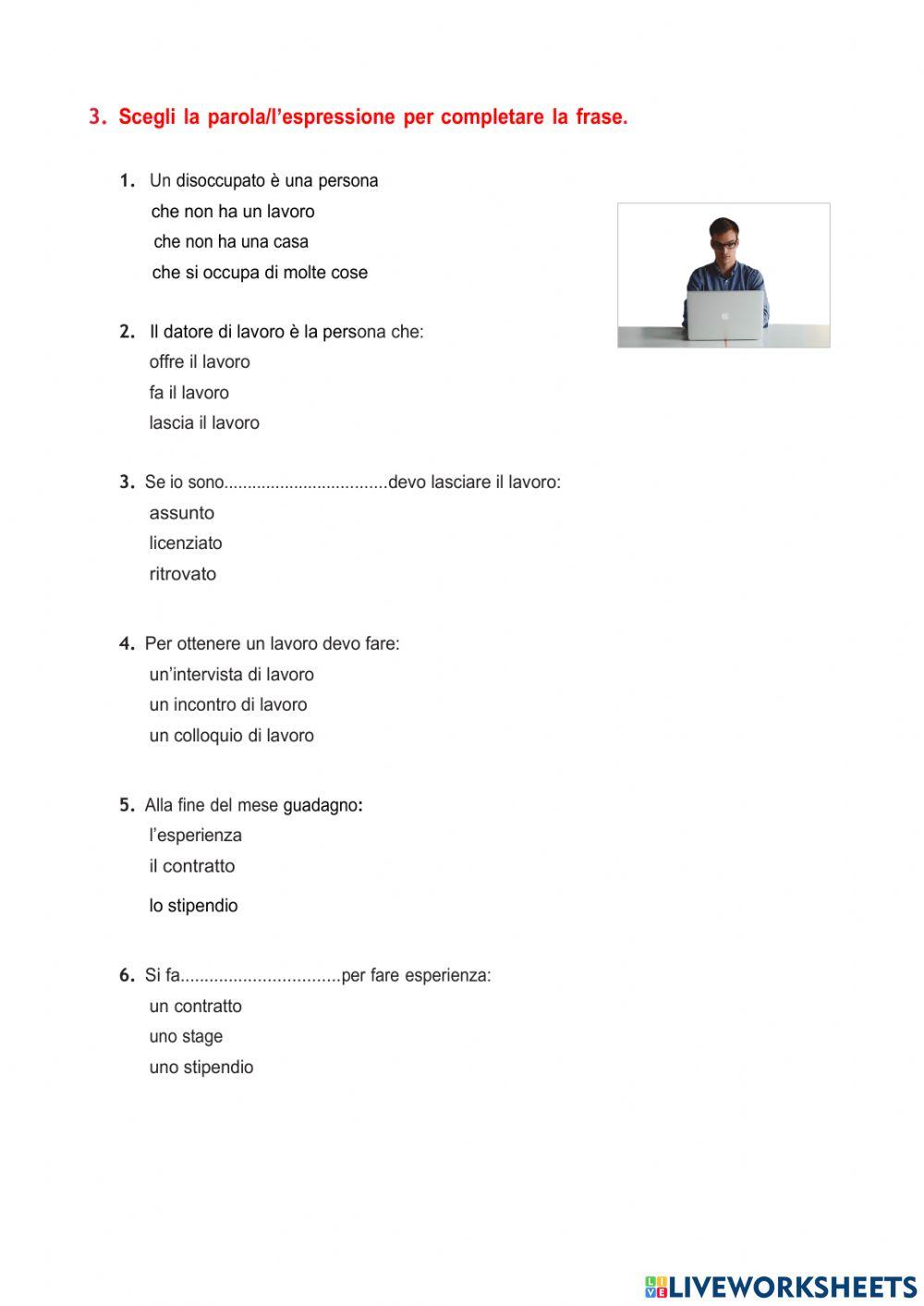 Il lavoro ed il futuro semplice A2