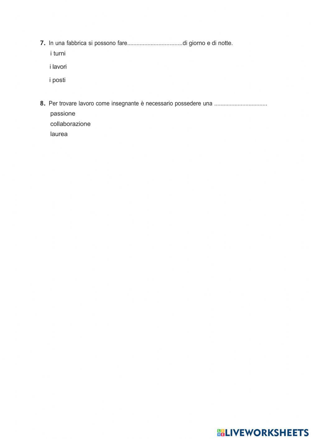 Il lavoro ed il futuro semplice A2