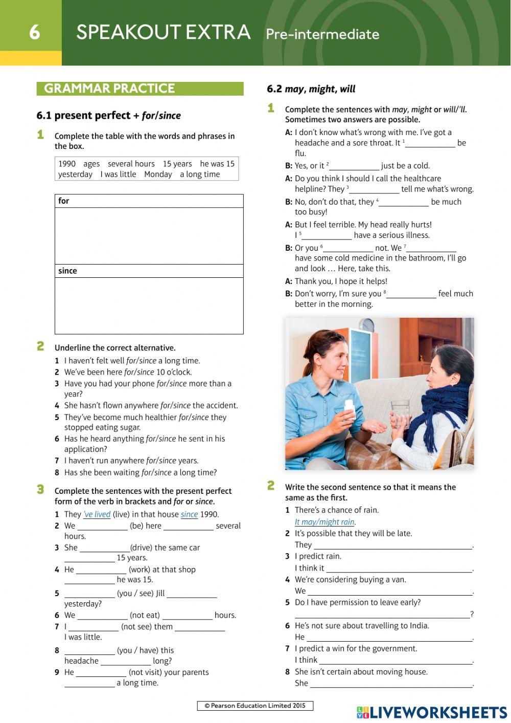 Present perfect for- since