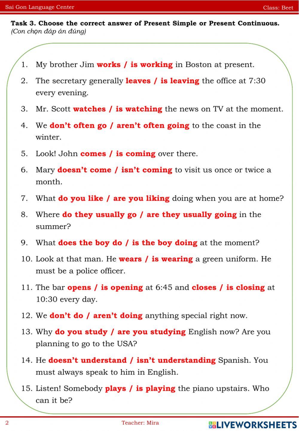 Present Simple & Present Continuous