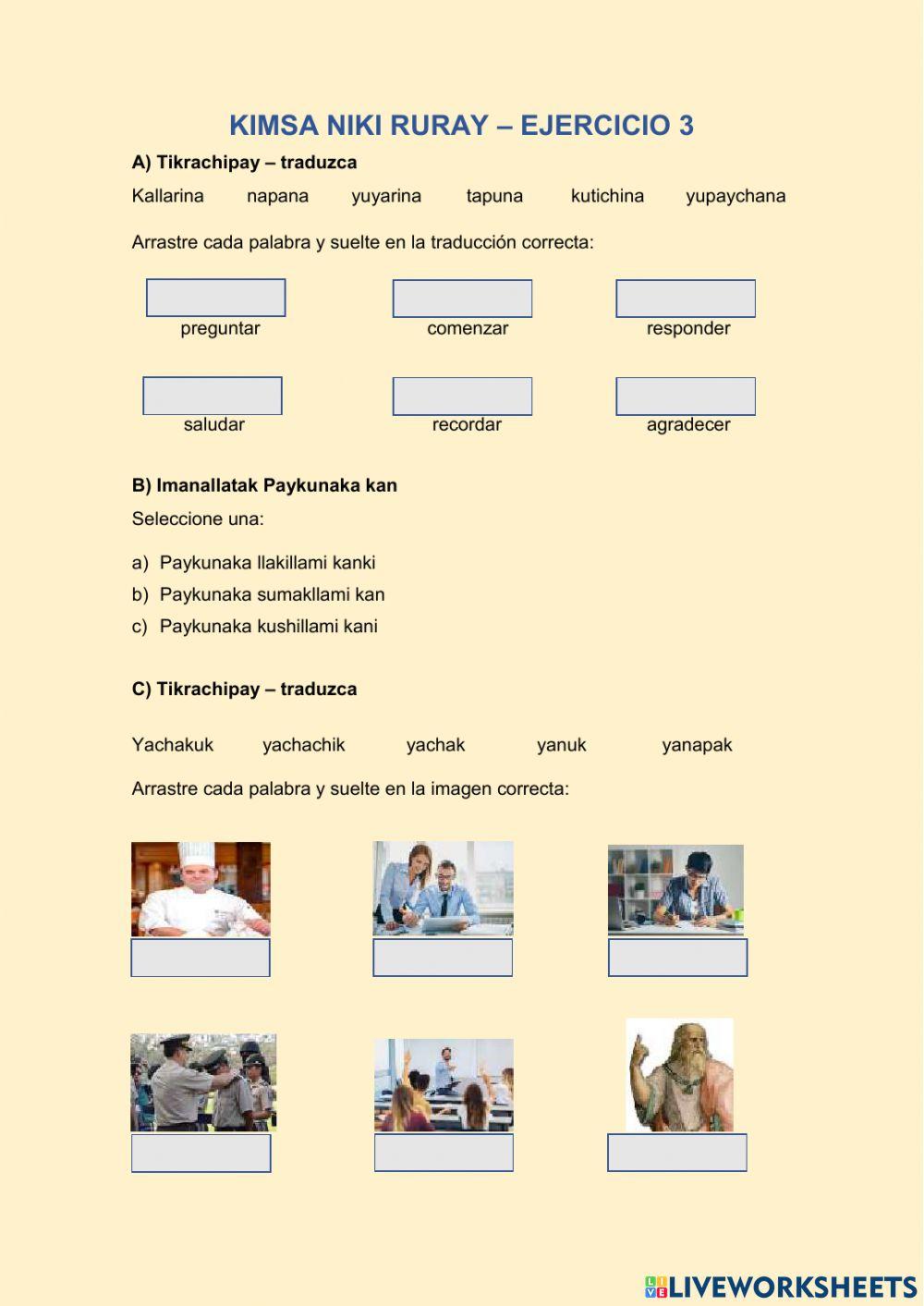 Kimsa niki ruray – ejercicio 3