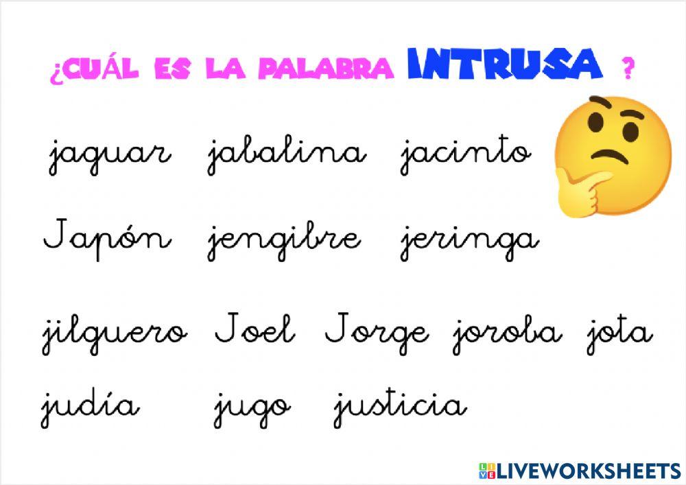 ¿cuál es la palabra intrusa? vocabulario j