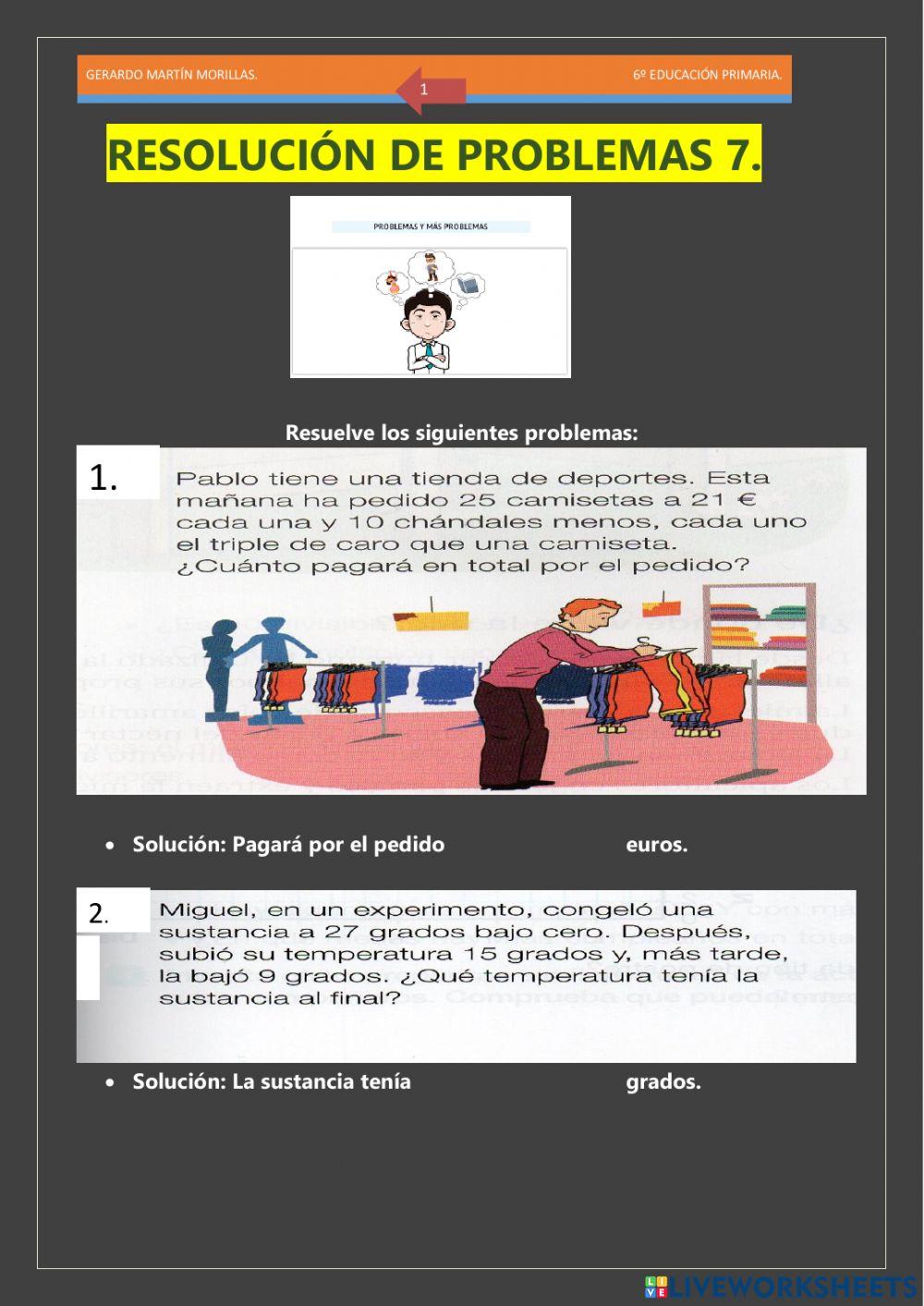 Resolución de problemas 7. 6º. Resolución de problemas 7. 6º.
