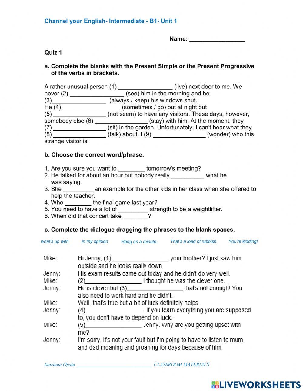 Channel your English- Intermediate - B1- Unit 1-Quiz 1