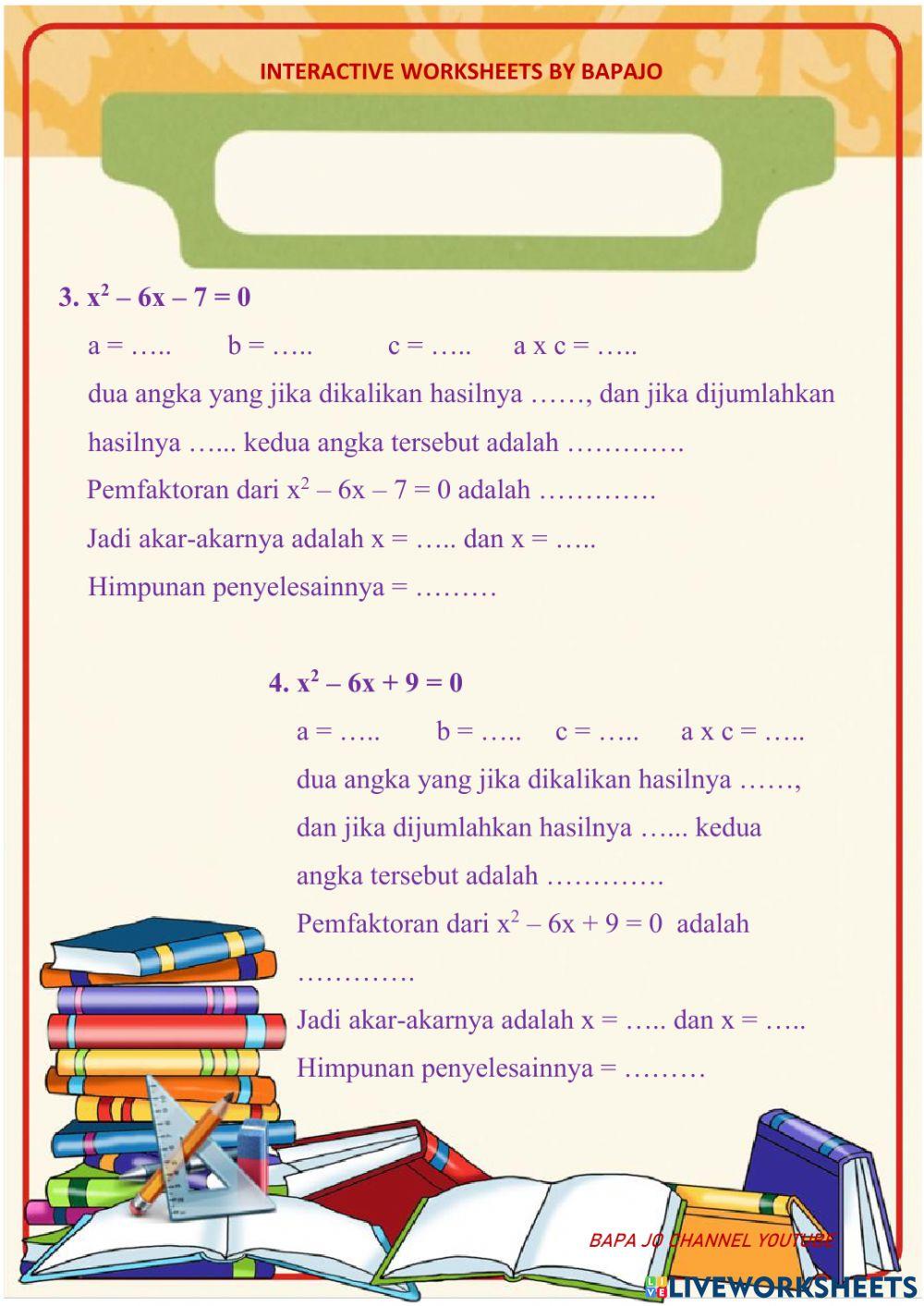 Akar persamaan kuadrat dengan menfaktorkan