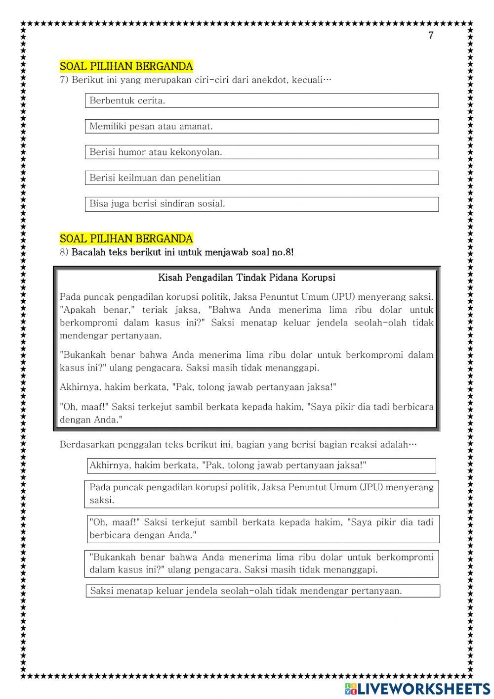 ASESMEN SUMATIF Tujuan Pembelajaran : Memahami dan Menganalisis Gagasan dalam Teks Anekdot Dengan Kritis dan Reflektif