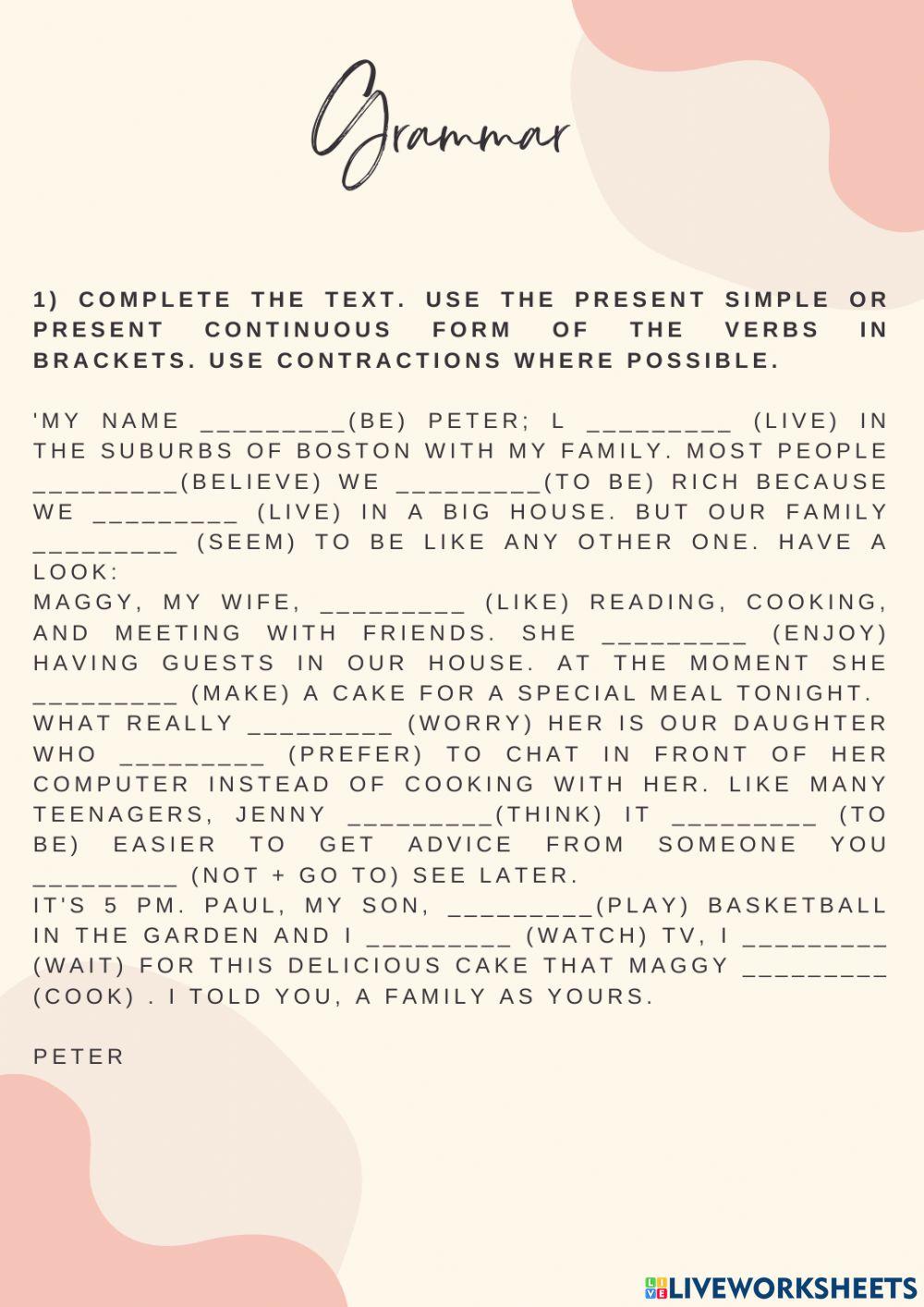 Present simple and present continuous