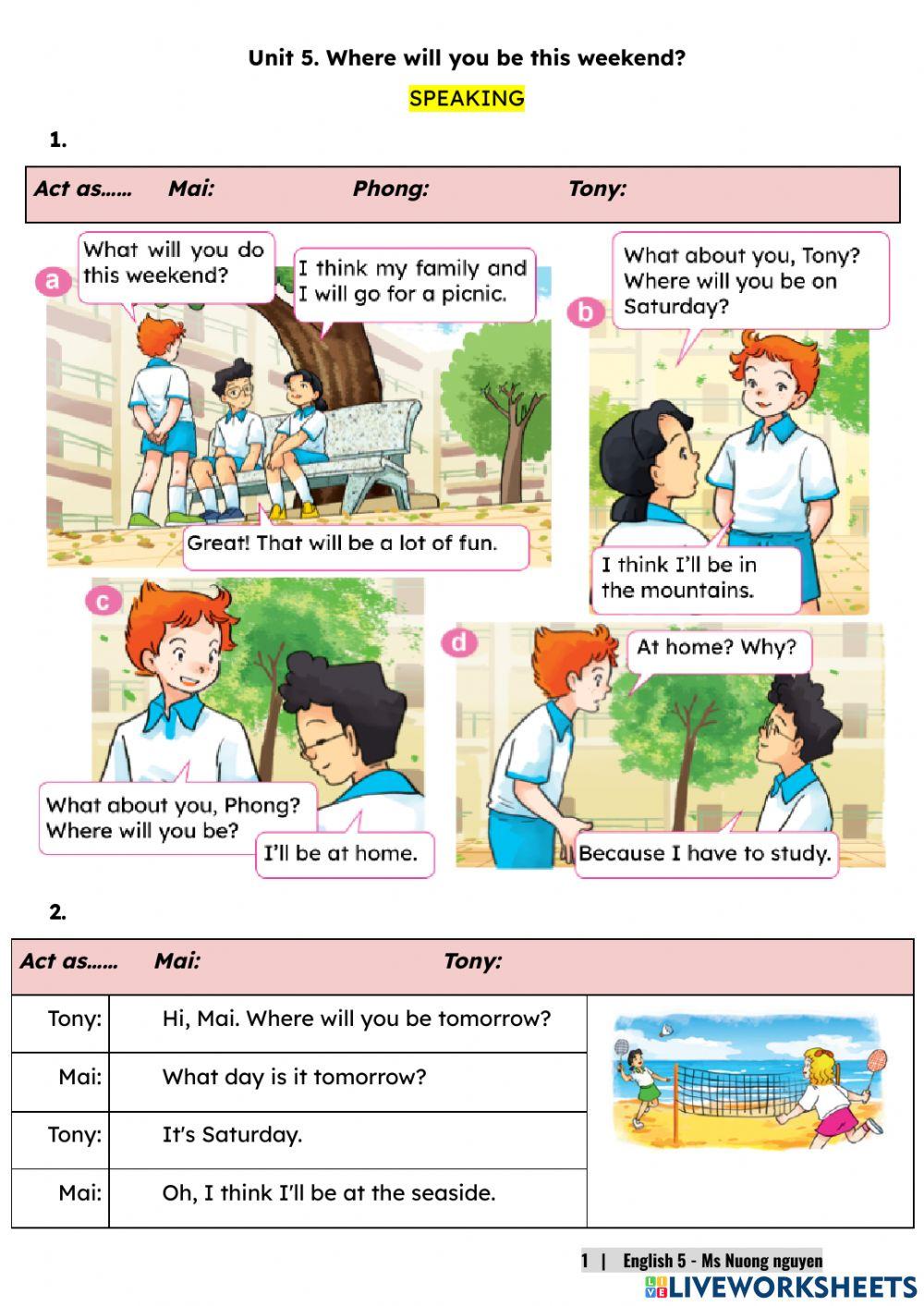 E5U5 (speaking) Where will you be this weekend? -nuongnguyen