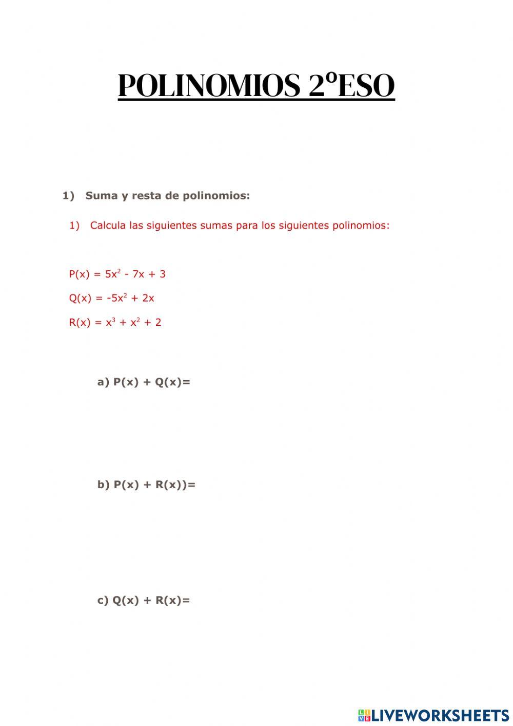 Ejercicios de Polinomios 2ºeso