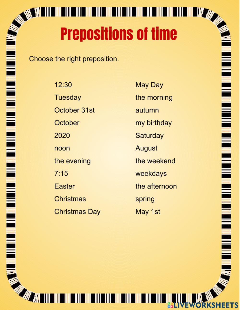 Prepositions of time Prepositions of time