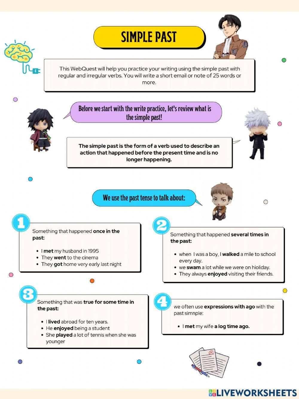 Simple past (regular and irregular verbs)