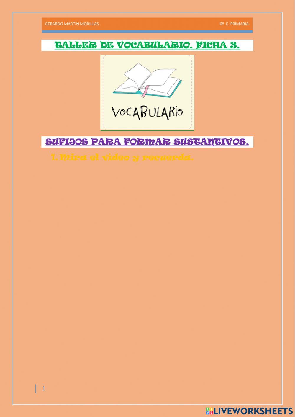 Taller de vocabulario. Ficha 3. 6º. Taller de vocabulario. Ficha 3. 6º.
