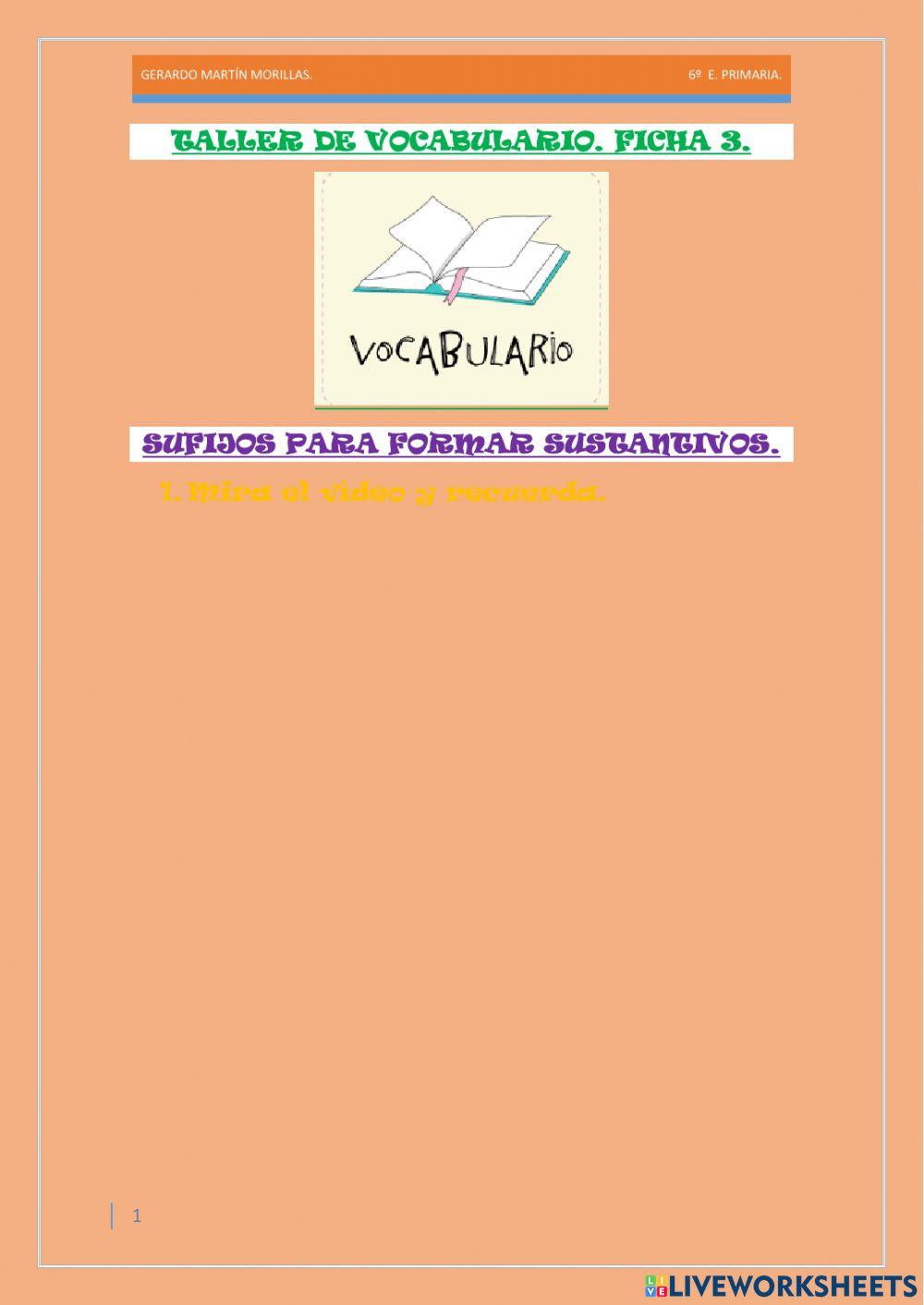 Taller de vocabulario. Ficha 3. 6º.