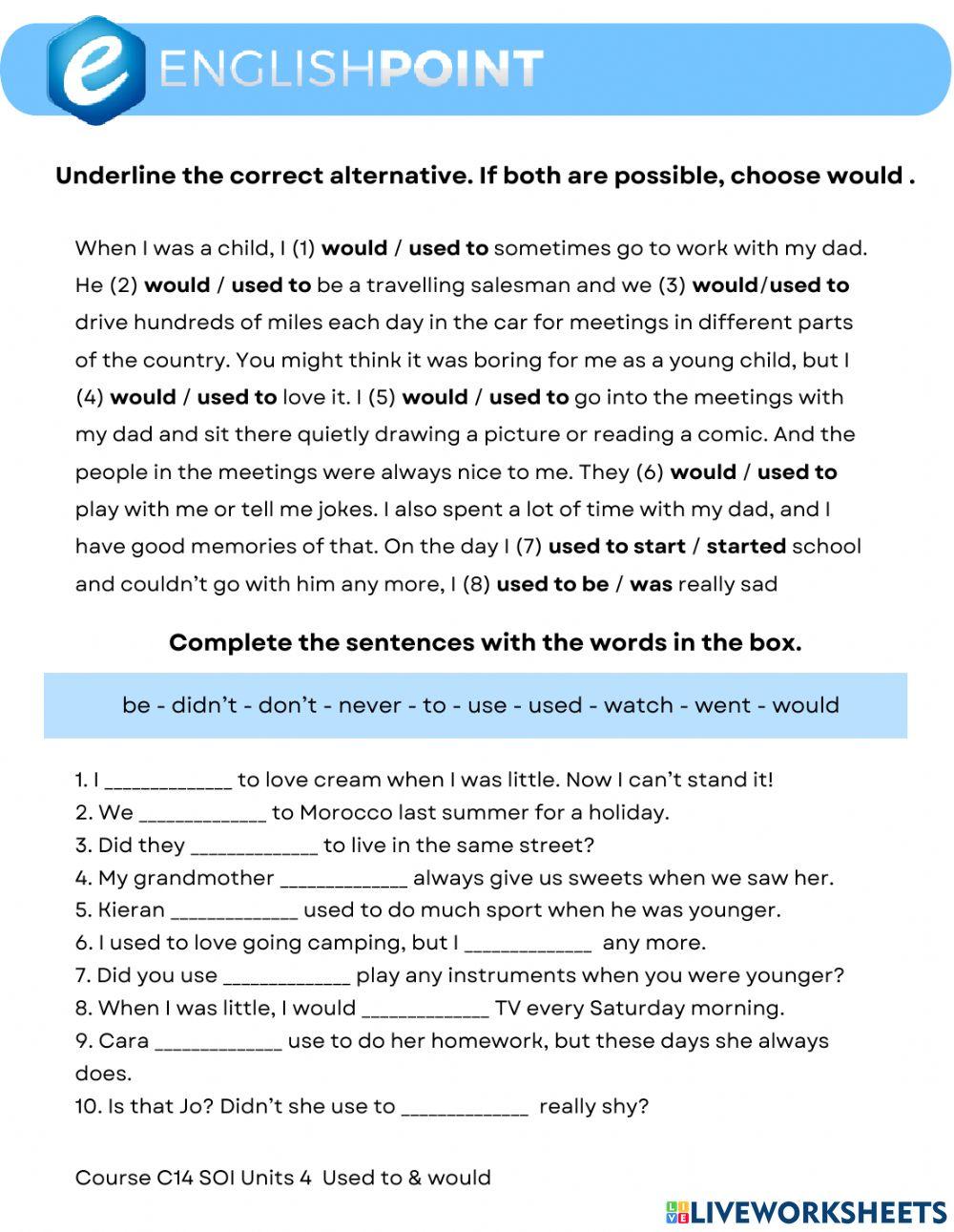 Used to & Would - Speakout Intermediate
