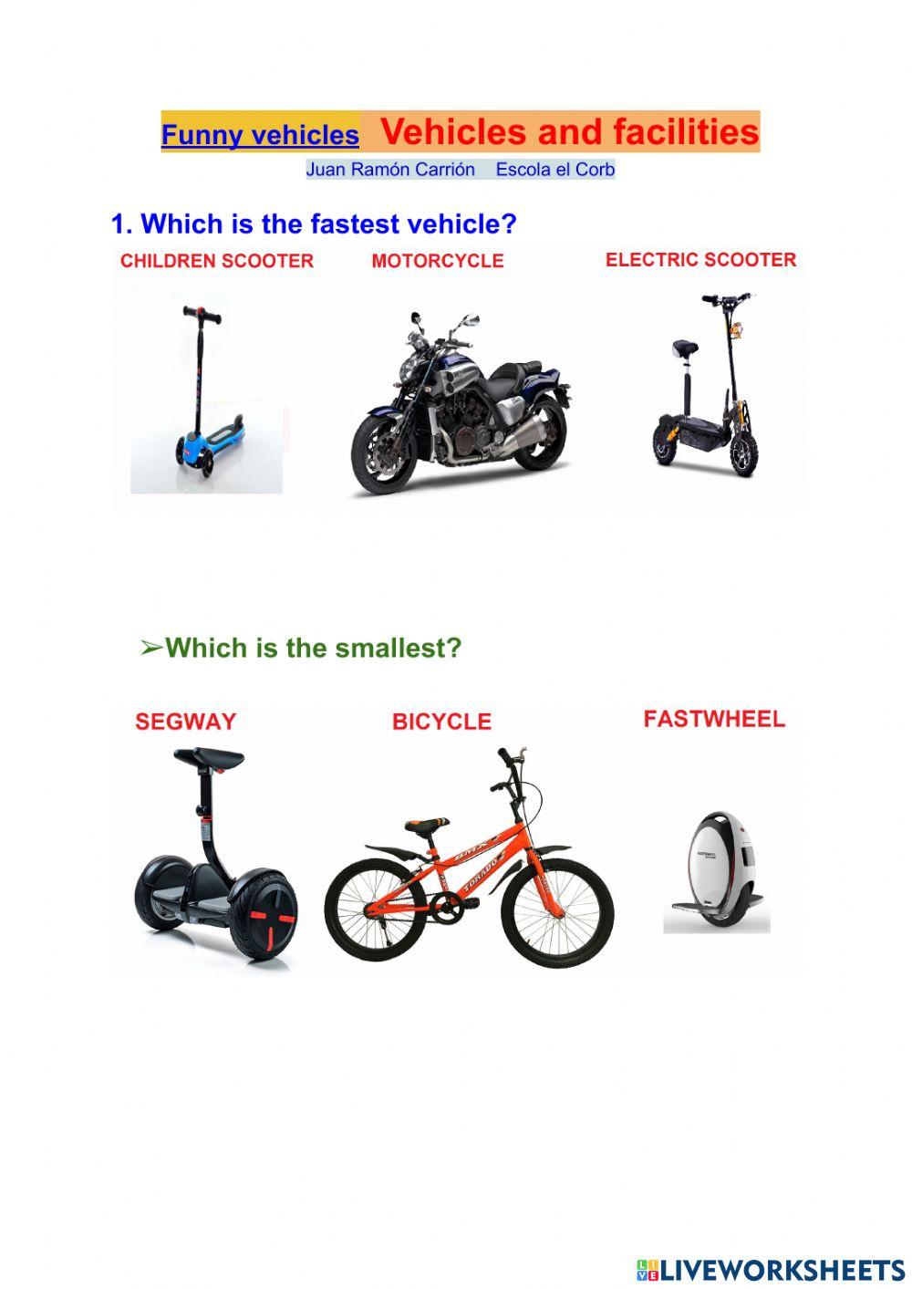 Vehiches and facilities