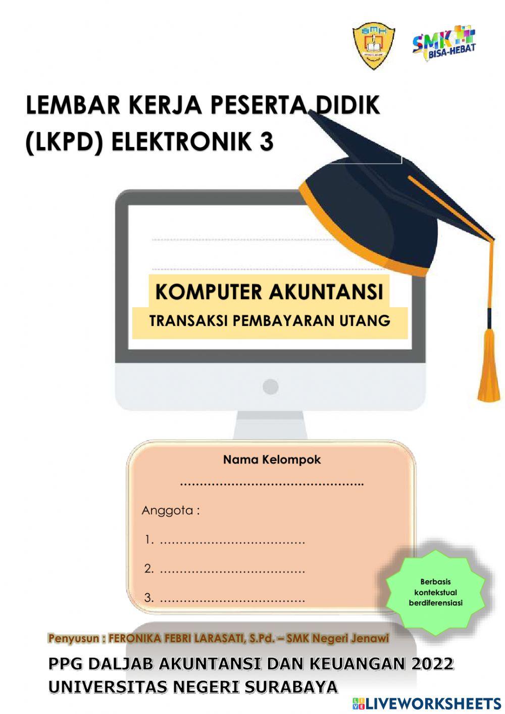 LK 3 Menyiapkan Peralatan dan bahan serta menentukan menu dalam mencatat transaksi pembayarna utang dagang