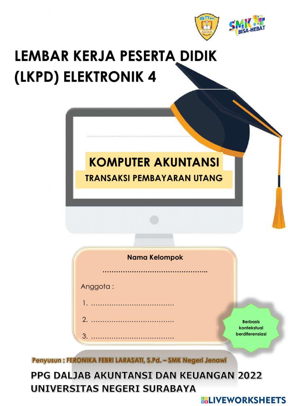 LK 1 Melakukan entry transaksi pembayaran utang dagang