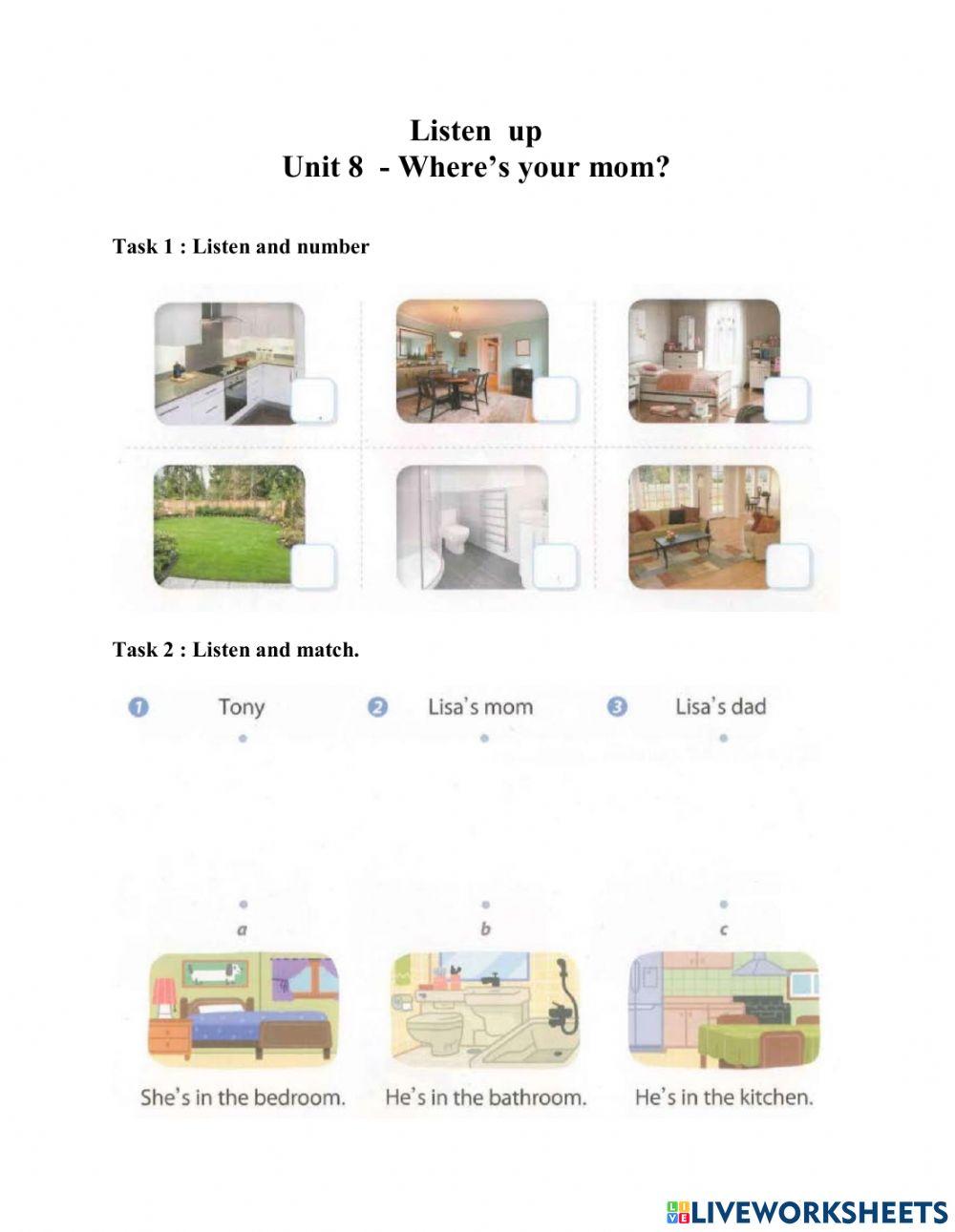 Listen up 1 - Unit 8 - Where's your mom?