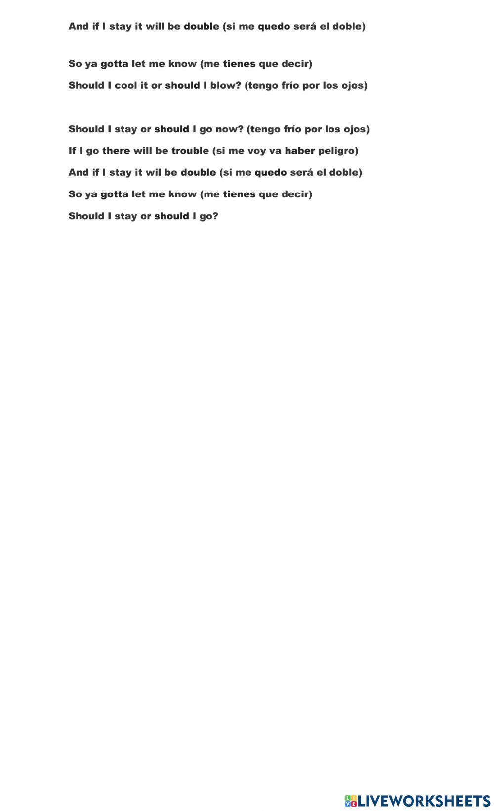 Song: Should I stay or should I go?