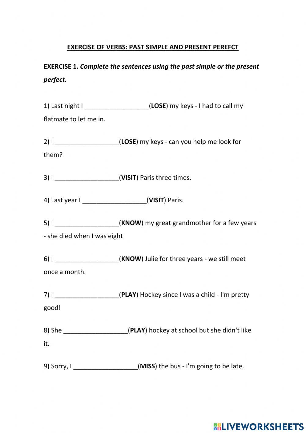 Exercises of past simple and present perfect