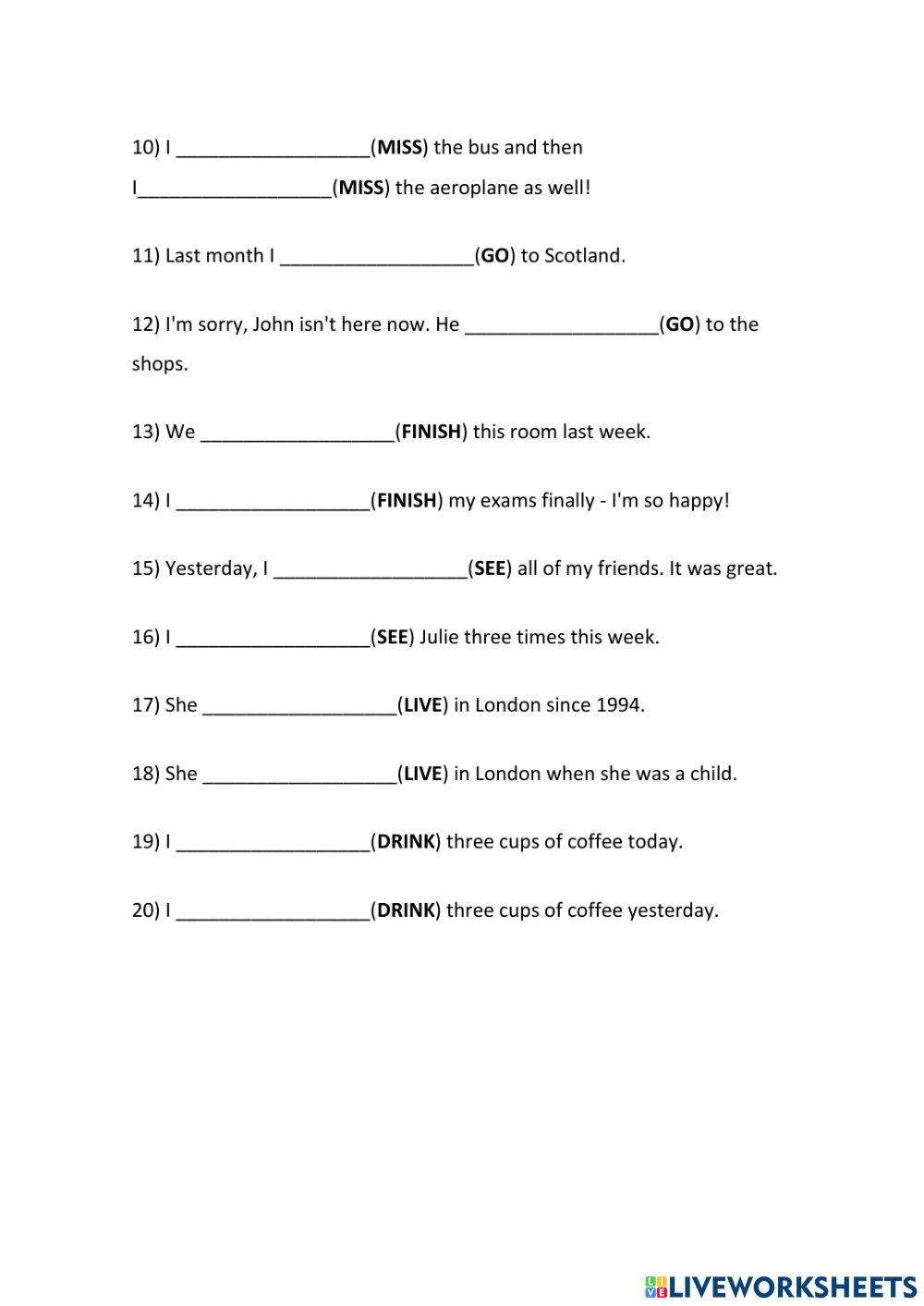 Exercises of past simple and present perfect