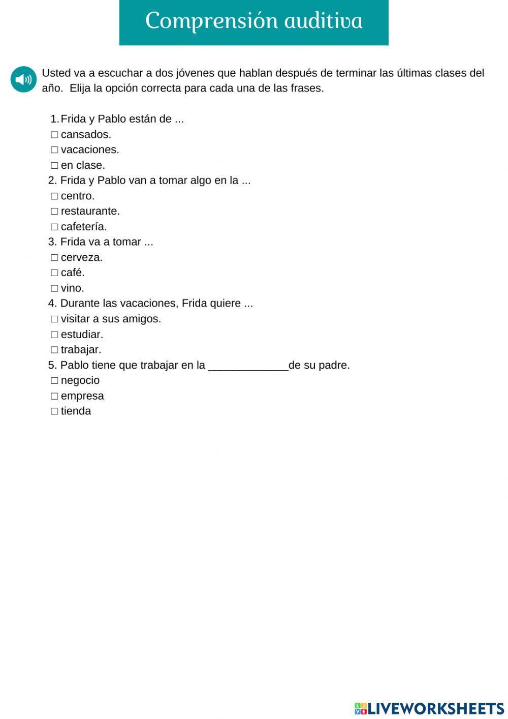 Comprensión auditiva -Fin de clases