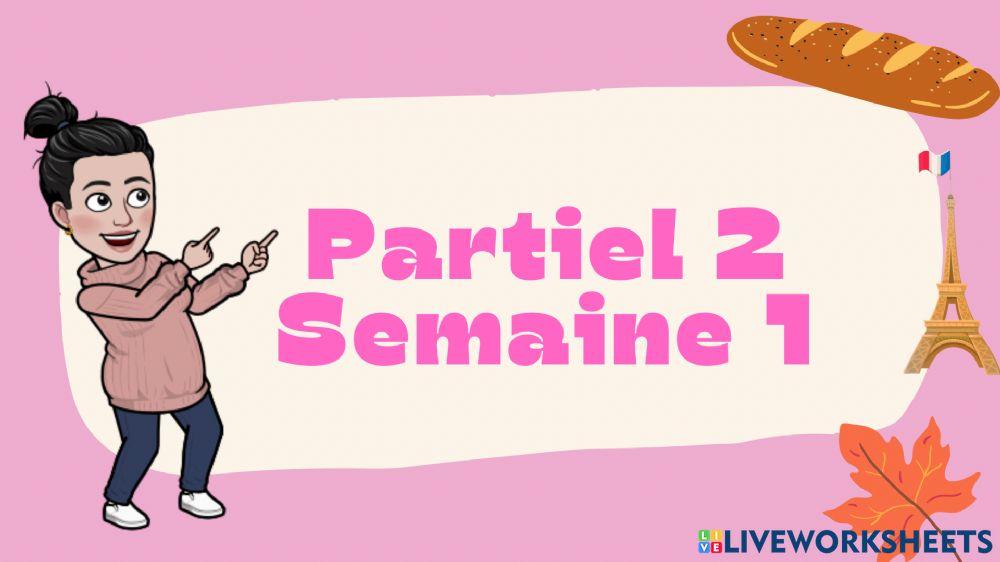 Francais: Partiel 2 Semaine 1