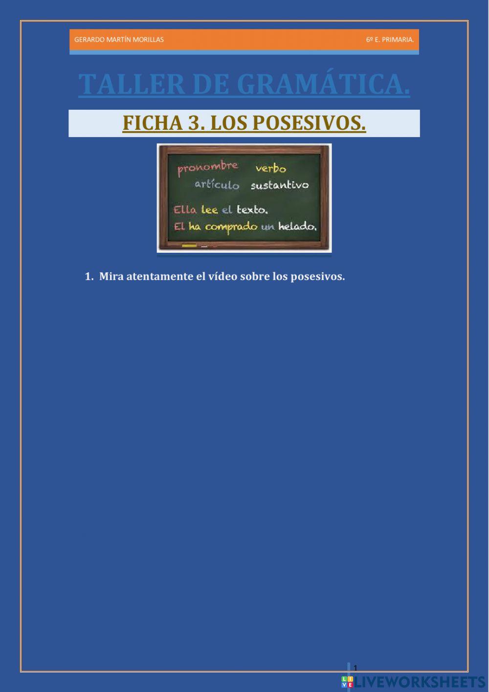 Taller de gramática. Ficha 3. 6º. Taller de gramática. Ficha 3. 6º.