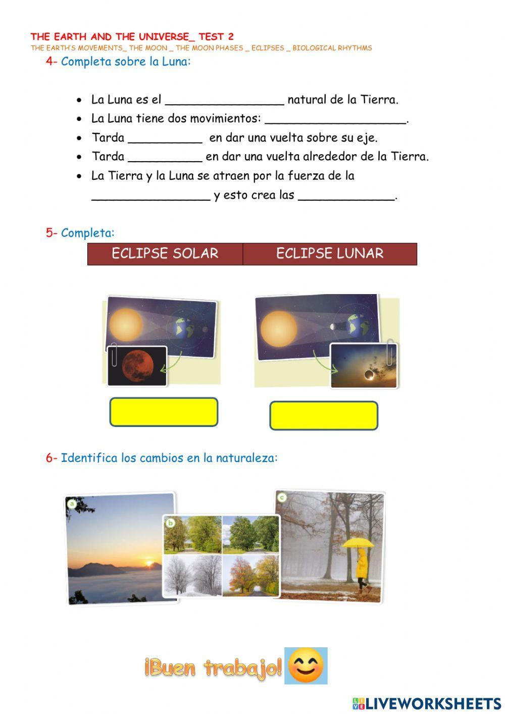 Movimientos de la tierra, la luna cambios en la naturaleza
