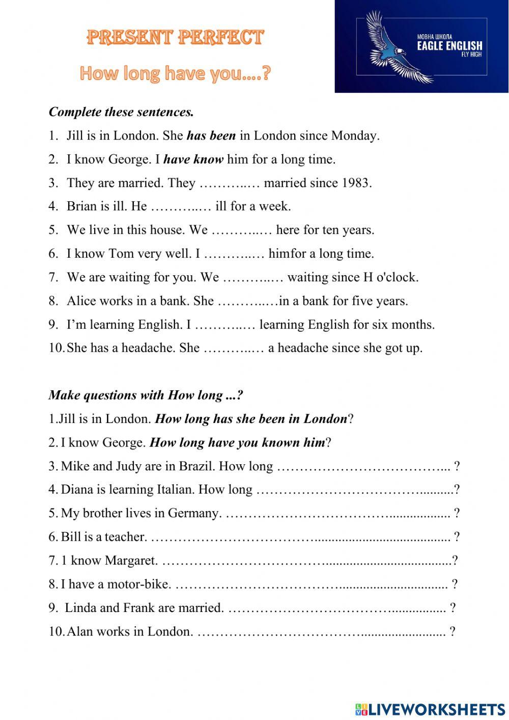 Present perfect how long have you online exercise for live worksheets