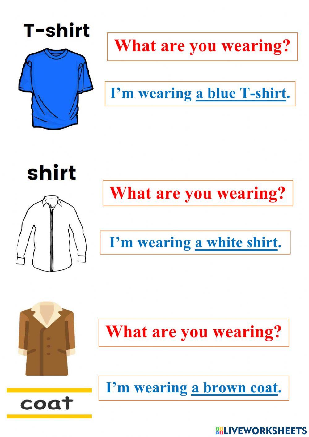 What are you wearing?