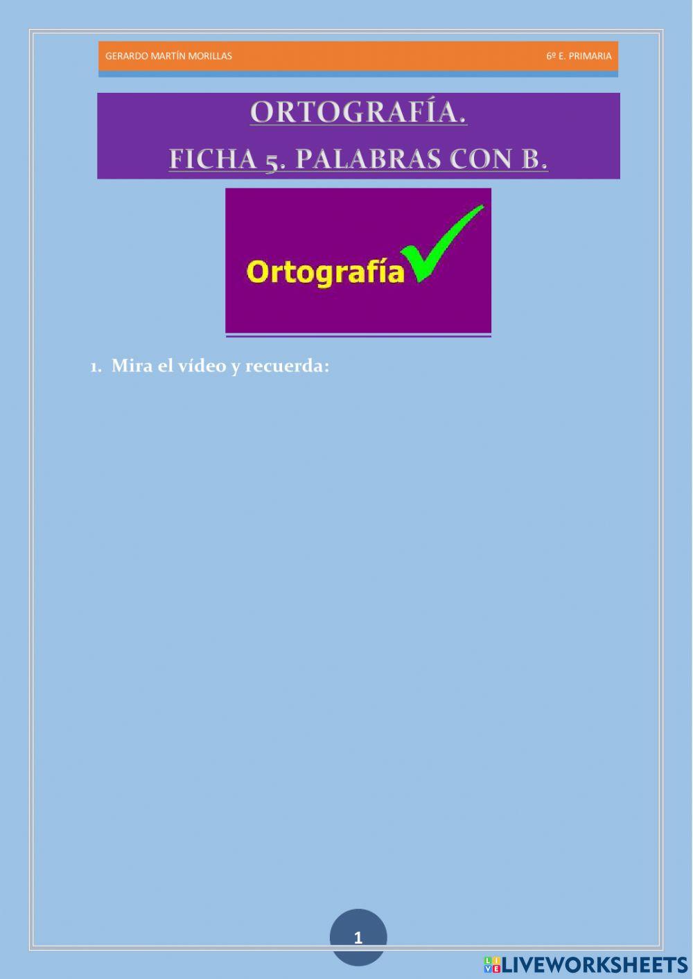 Taller de ortografía. Ficha 5. 6º.