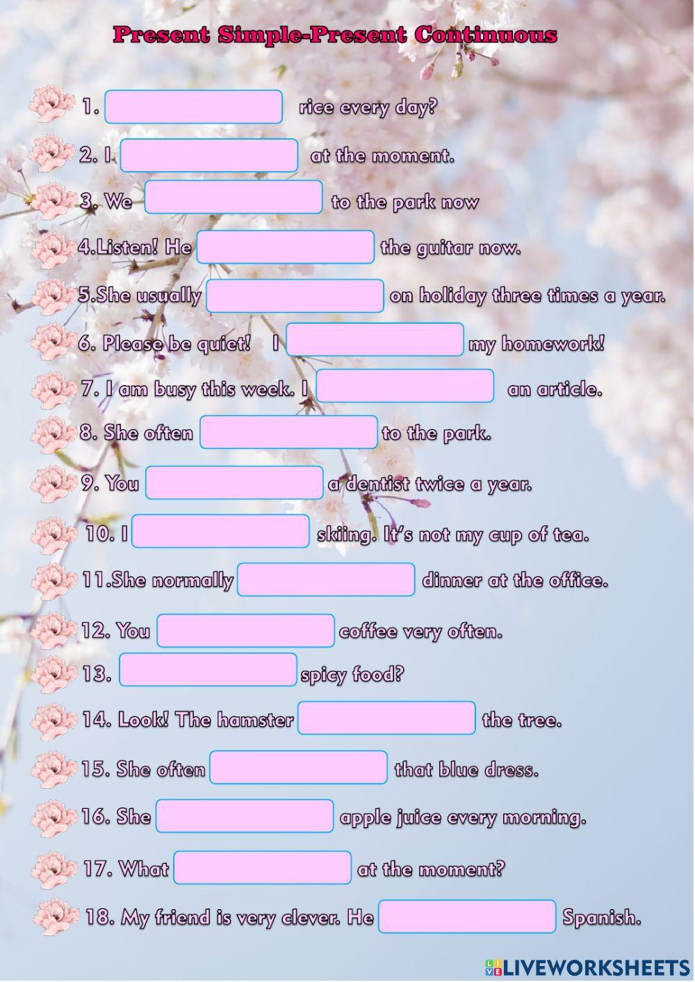 Present Simple - Present Continuous