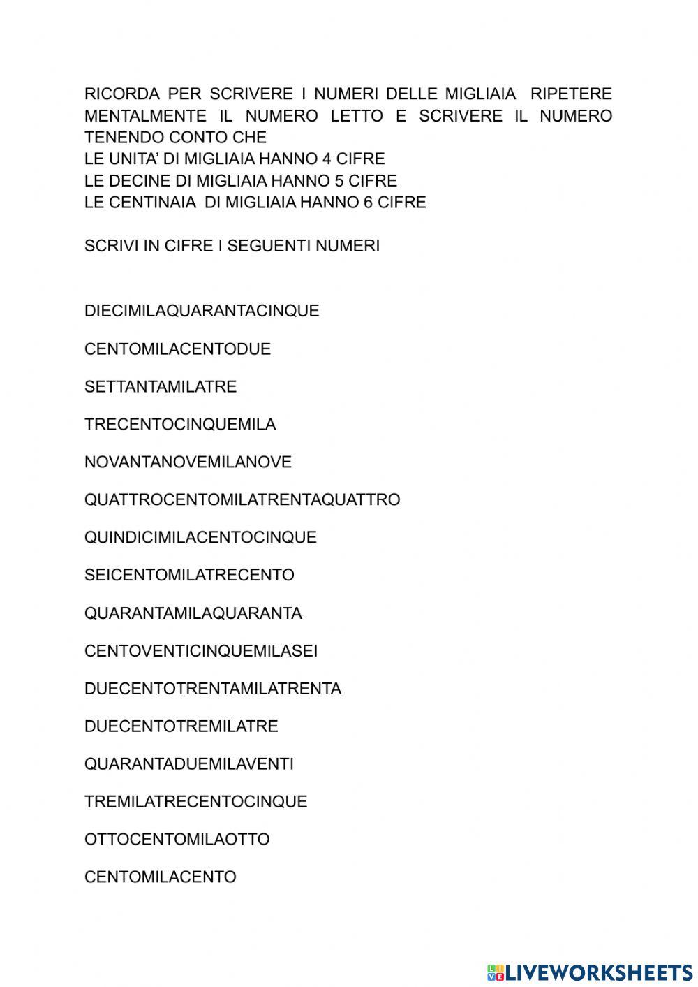 SCRIVI I NUMERI IN CIFRE SCRIVI I NUMERI IN CIFRE