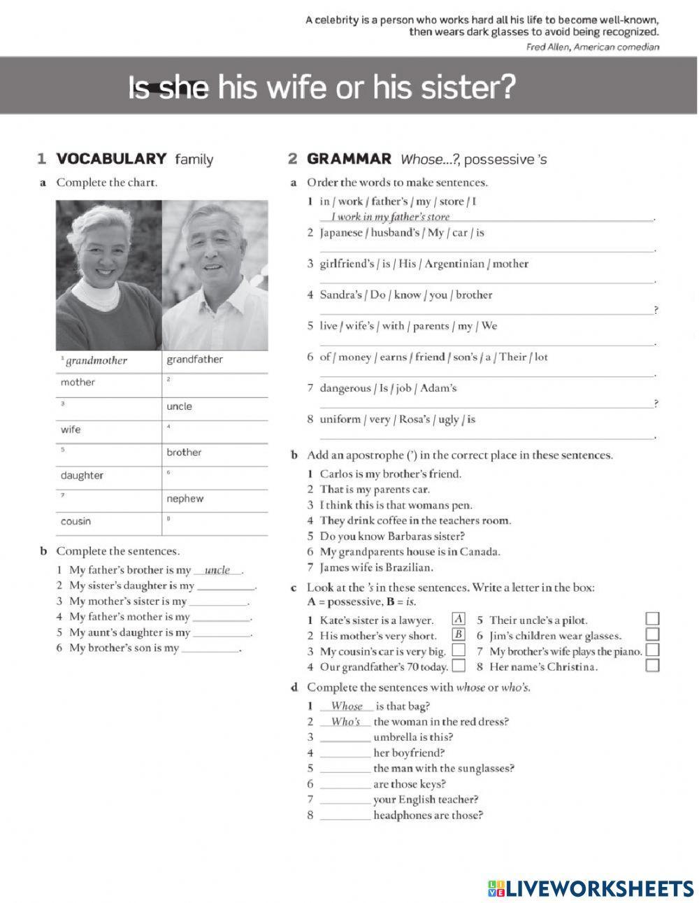 Is she his wife or his sister?