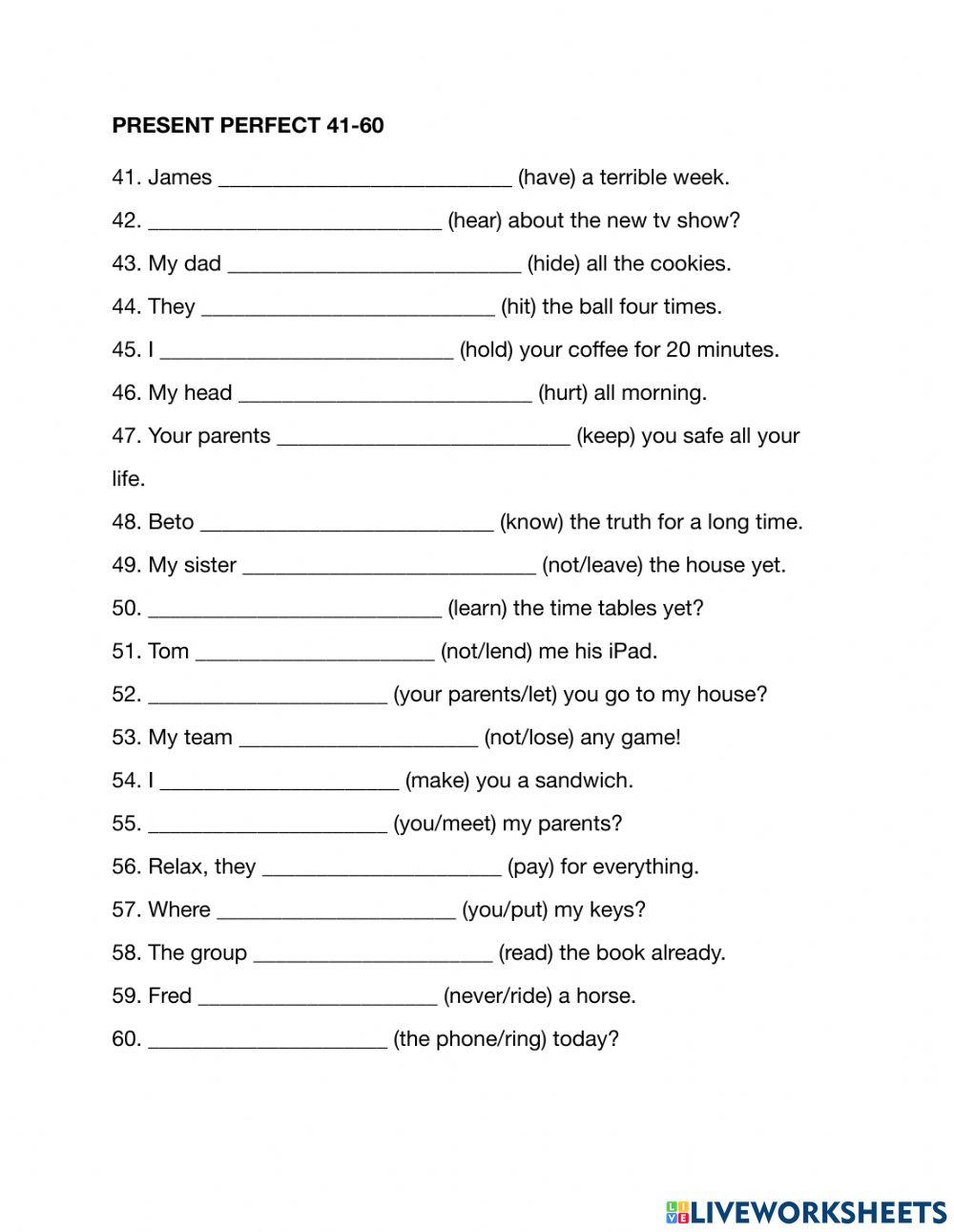 Present perfect 41-60