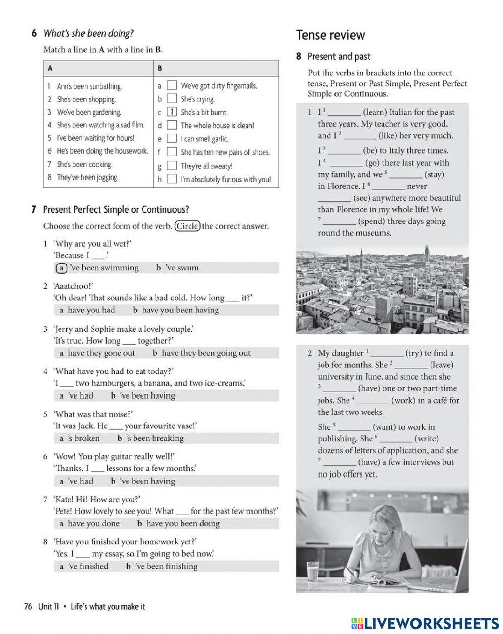 Present perfect simple and continuous