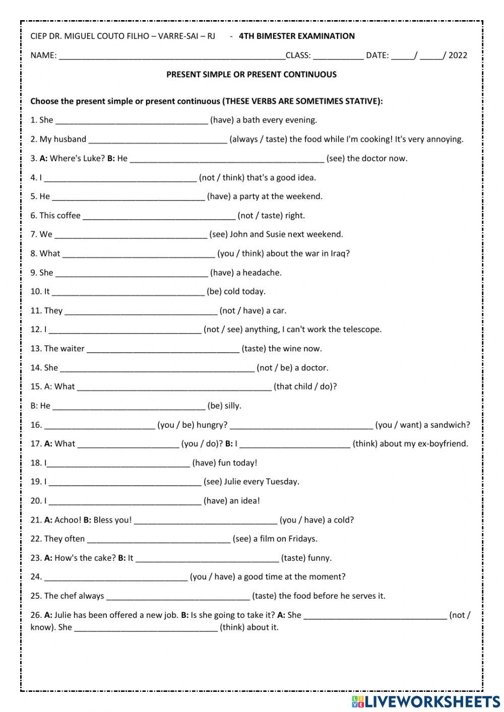 Present simple or present continuous